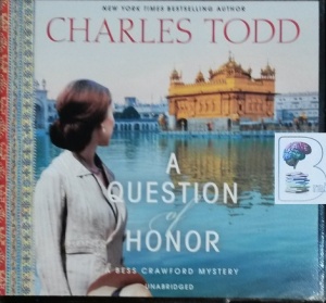 A Question of Honor - A Bess Crawford Mystery written by Charles Todd performed by Rosalyn Landor on CD (Unabridged)